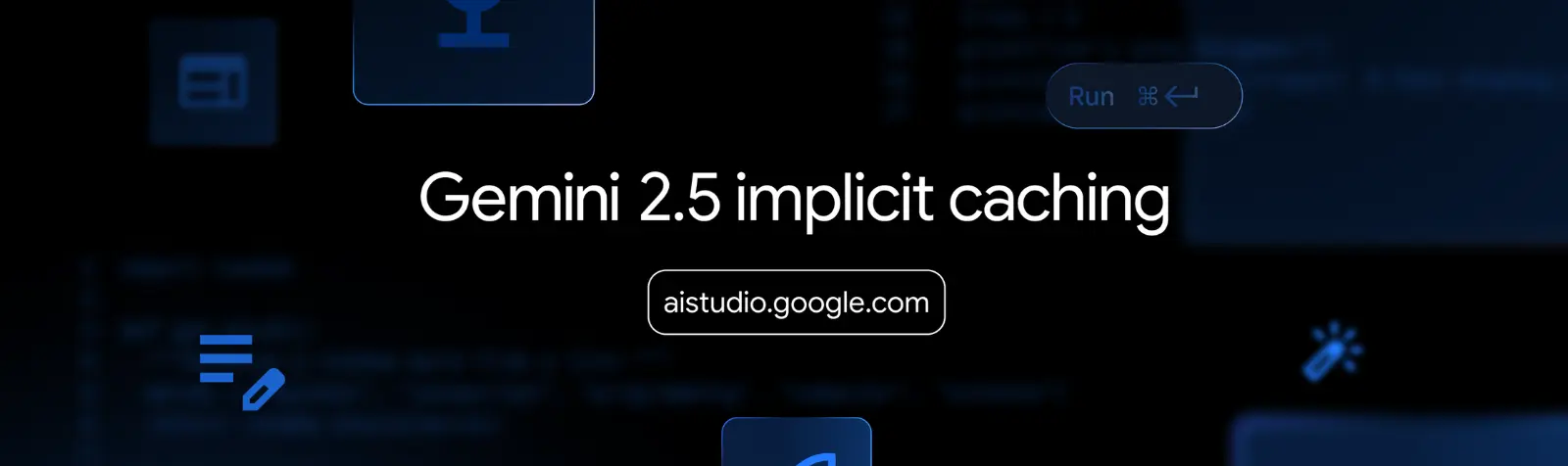 谷歌在Gemini API 中推出“隐式缓存”功能,降低模型使用成本