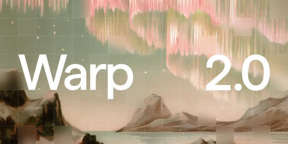 Warp 2.0 发布：全球首个代理开发环境来了
