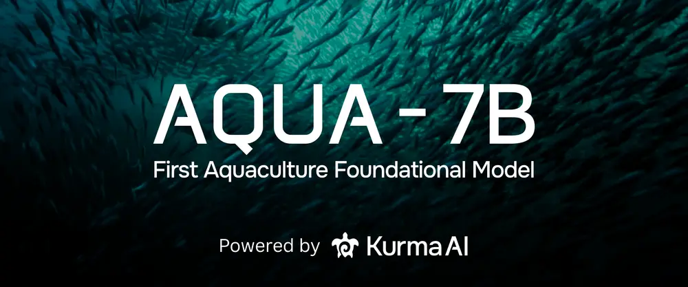 Kurma AI专为水产养殖领域打造的通用语言模型AQUA-7B和AQUA-1B:以生成式 AI 重塑美国水产养殖业