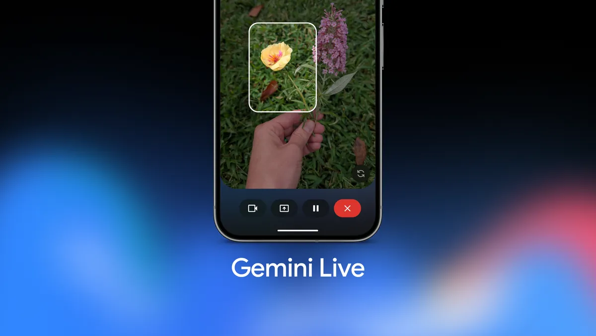 Gemini Live升级:视觉指导+多应用联动,打造更自然的AI助手体验