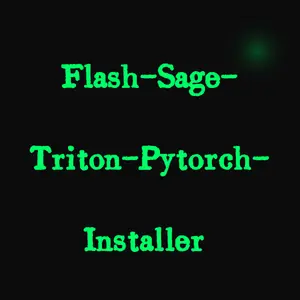 Flash-Sage-Triton-Pytorch-Installer