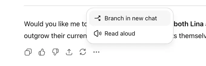 ChatGPT 对话分支功能上线：它从来不是 “人”，而是可灵活调度的工具