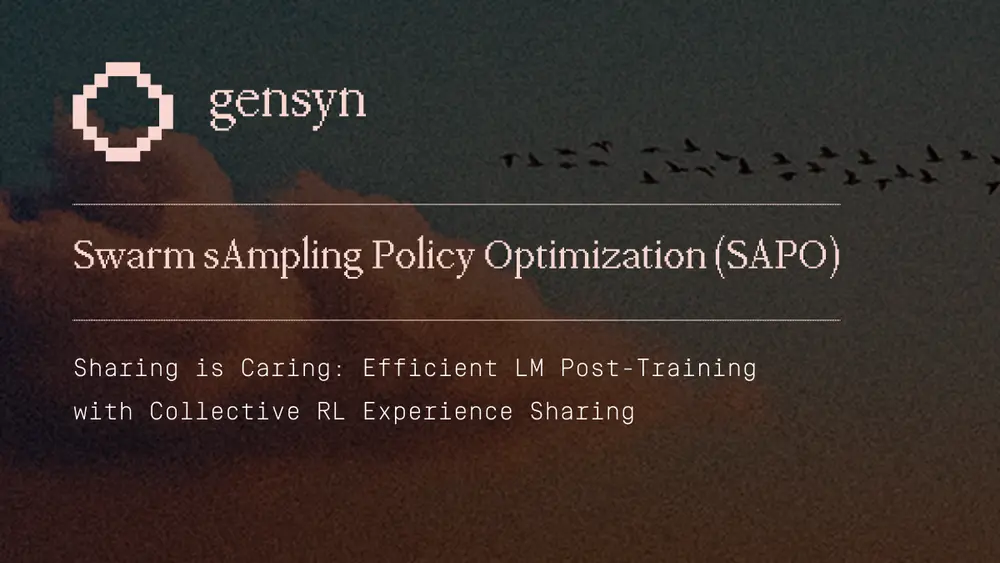 让语言模型“集体进化”:Gensyn推出去中心化强化学习新算法 SAPO