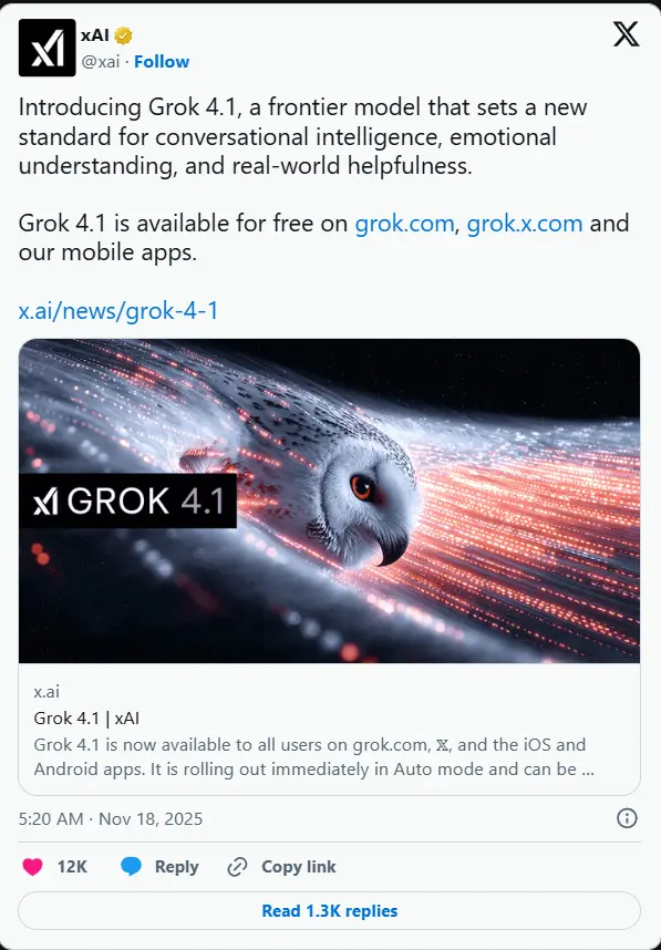 xAI 发布 Grok 4.1:免费向所有用户开放,推理/创意/共情能力全面升级