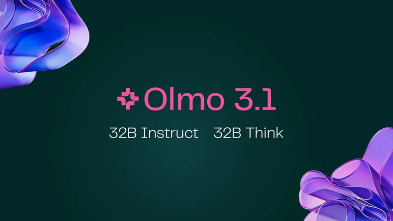 艾伦AI研究所推出 Olmo 3.1：更强的 32B 开源聊天与推理模型