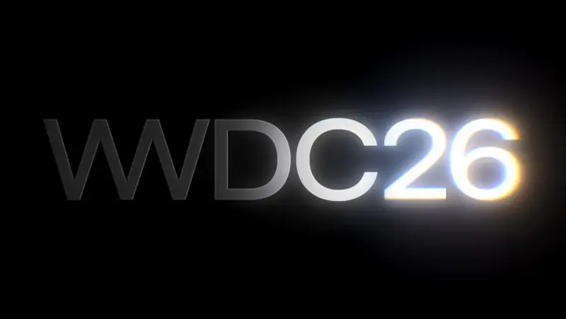 苹果确定 WWDC 2026 日期为六月，预告"AI 进展"