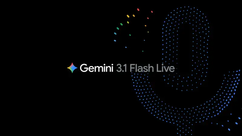 谷歌发布 Gemini 3.1 Flash Live：迄今最自然、最敏锐的语音 AI，支持全球 200+ 语言