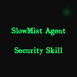 SlowMist Agent Security Skill