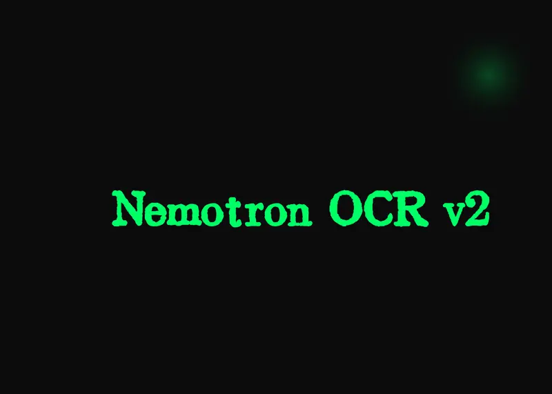 英伟达发布 Nemotron OCR v2:企业级多语言文本识别OCR模型