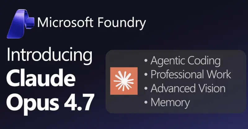 微软生态全面接入 Claude Opus 4.7：VS Code、Excel 都能用