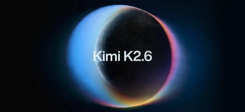 月之暗面开源最新模型 Kimi K2.6：开源编码新标杆，长时执行与代理群的质的飞跃