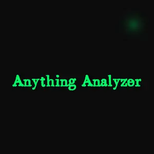 Anything Analyzer