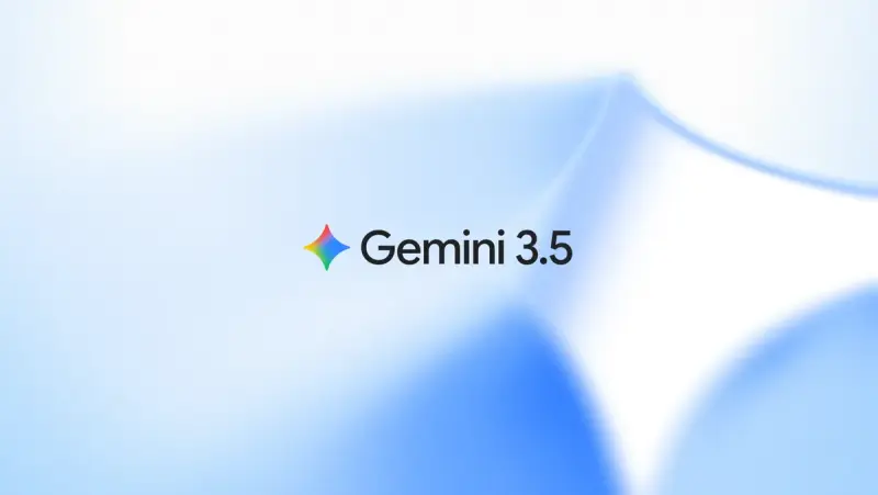 谷歌发布 Gemini 3.5 Flash:速度提升4倍,专为复杂代理任务与编码打造