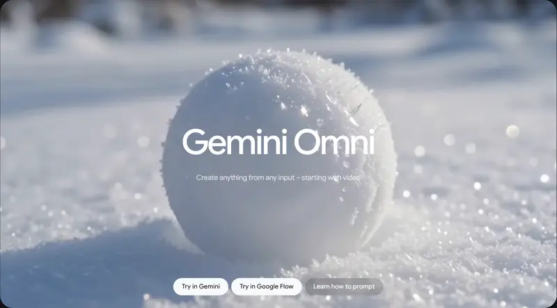 谷歌发布 Gemini Omni:支持多模态输入与对话式视频编辑