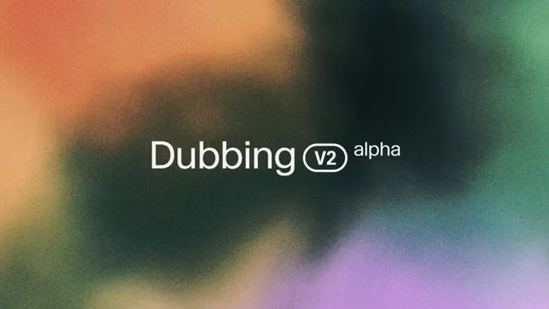 ElevenLabs 发布 Dubbing v2：首次实现跨语言情感与表演保留，直接基于原始音频建模而非文本转录，支持 90+ 语言自然配音