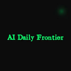 AI Daily Frontier