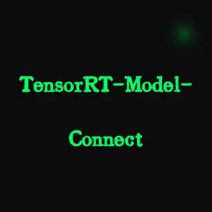 TensorRT Model Connect