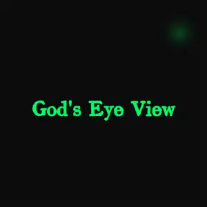 God’s Eye View
