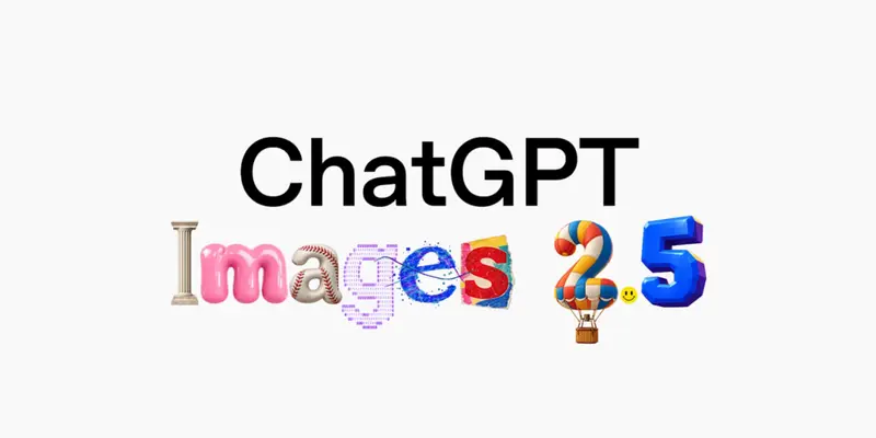 OpenAI 发布 ChatGPT Images 2.5：内置Sketch手绘工具，速度最高提速50%，双API模型同步上线