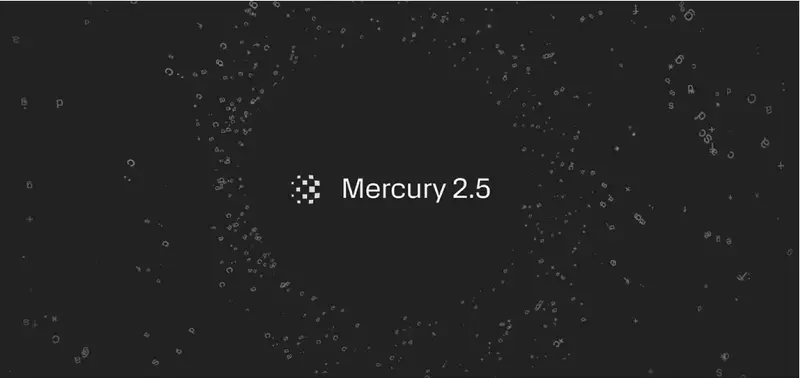 Inception 发布 Mercury 2.5：扩散大模型提速，单秒 1107 token、260k 上下文