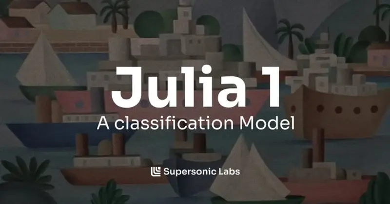 Supersonic Labs 发布 Julia 1：仅 144.3M 参数、Apache2.0 开源，可在普通 CPU 本地运行的轻量决策模型