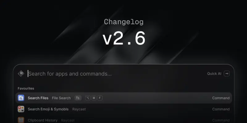 Raycast 2.6 更新:内存大幅优化,新增AI模型档位控制,积分消耗更可控