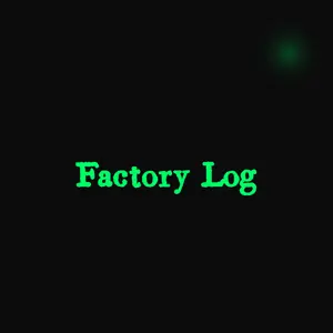 Factory Log
