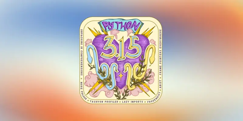 Python 3.15 正式发布：JIT 编译器升级、显式惰性导入，全平台默认 UTF-8 编码