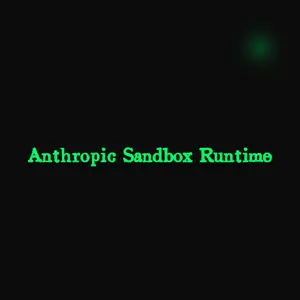 Anthropic sandbox-runtime